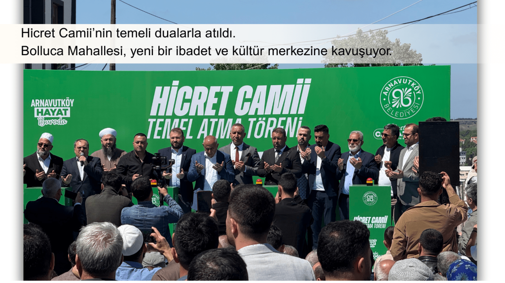 Arnavutköy’de Yeni Bir İbadet ve Kültür Merkezi Yükseliyor