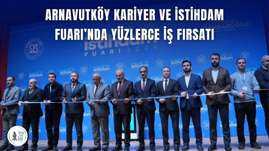 Arnavutköy İstihdam Fuarı 2025 Başlıyor: Havalimanı Firmaları İş Arayanlarla Buluşuyor