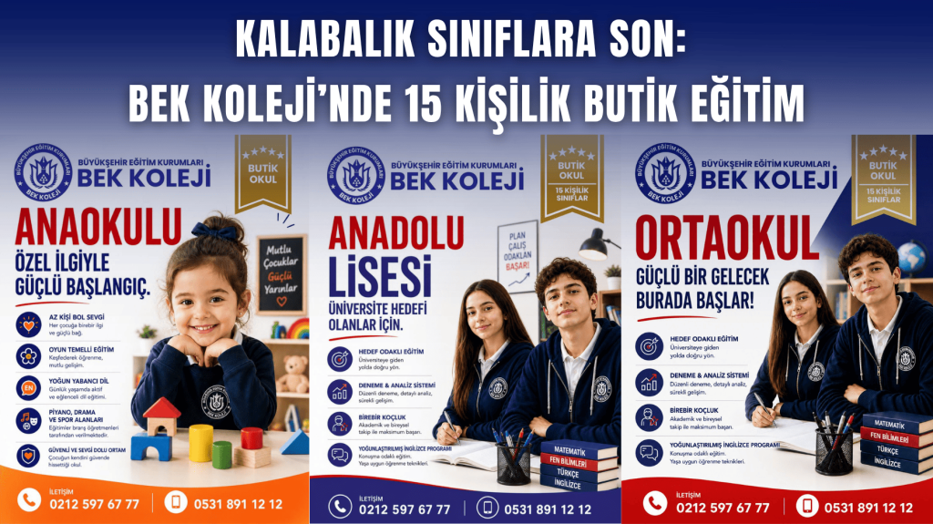 Arnavutköy’de Eğitimin Güçlü Kalesi: BEK Koleji Başarı Geleneğini Sürdürüyor