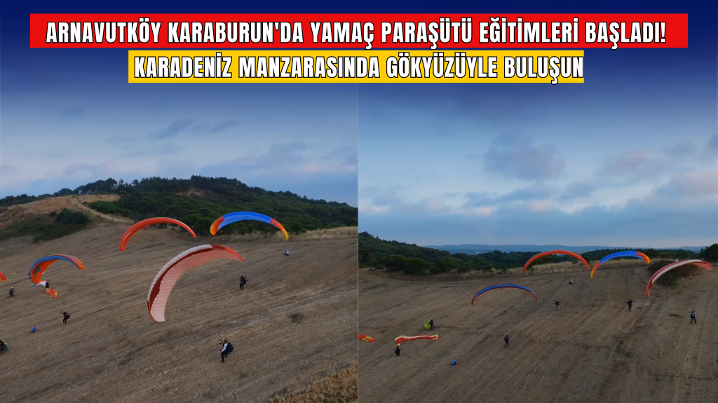 Karaburun’da Yamaç Paraşütü Eğitimleri Başladı! Arnavutköy Gökyüzü Turizminde Yeni Bir Döneme Giriyor