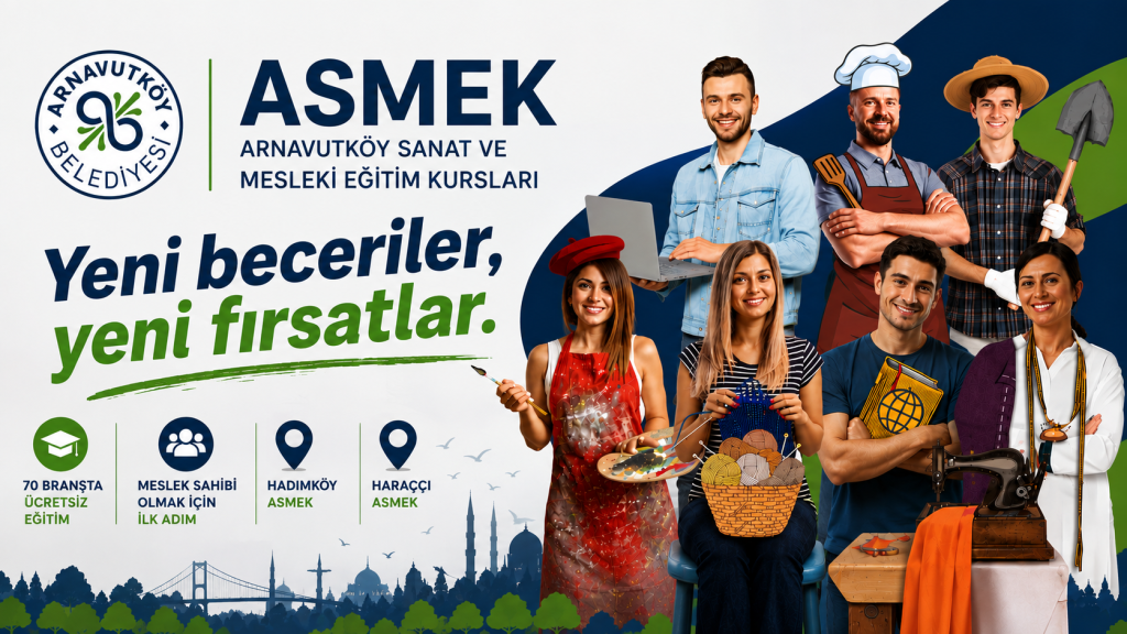 Arnavutköy’de ASMEK’te Kayıtlar Başladı: 70 Branşta Ücretsiz Eğitim İmkânı
